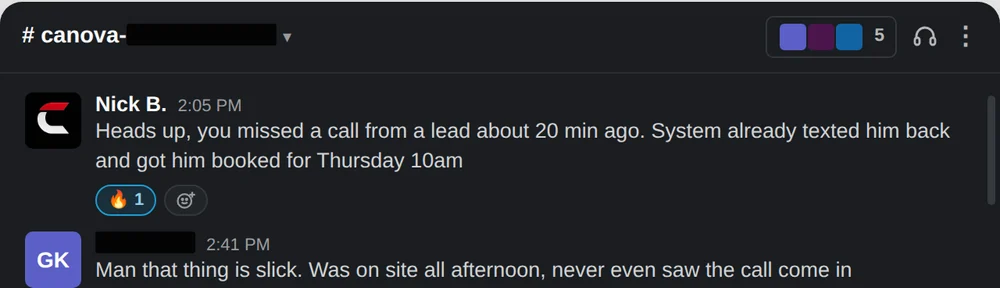 Owner was on site and missed a lead call; the system texted the lead back and booked him for Thursday.